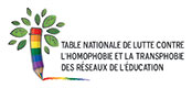 La table nationale de lutte contre l’homophobie et la transphobie dans les réseaux de l’éducation