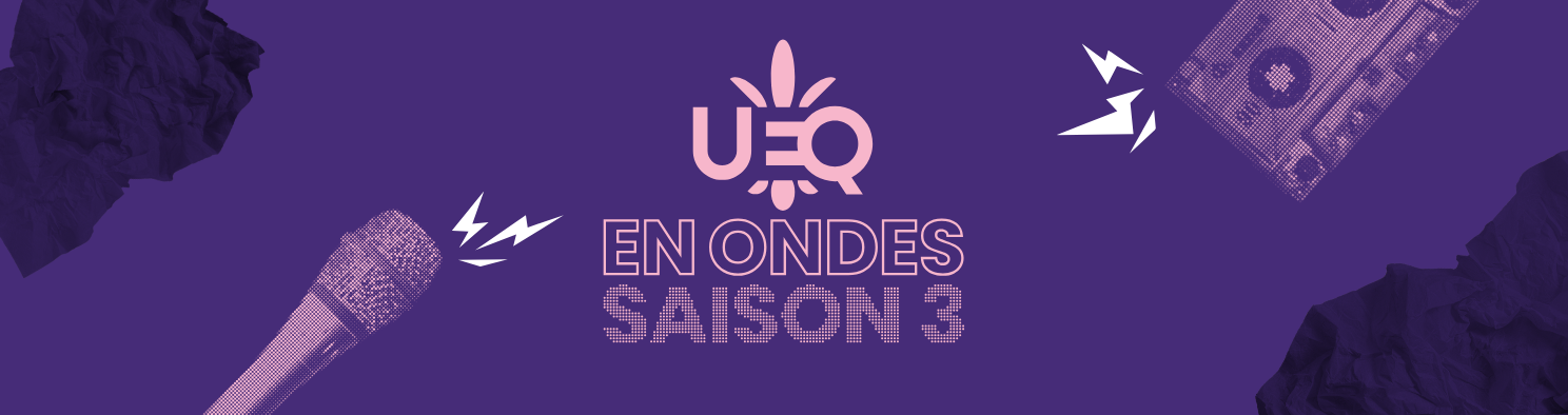 UEQ en ondes arrive en force avec sa saison 3