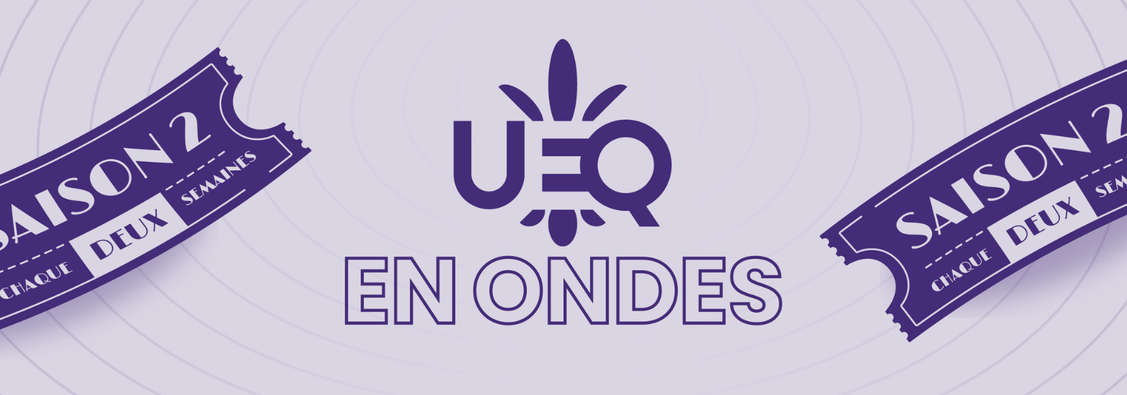 UEQ en ondes lance sa saison 2