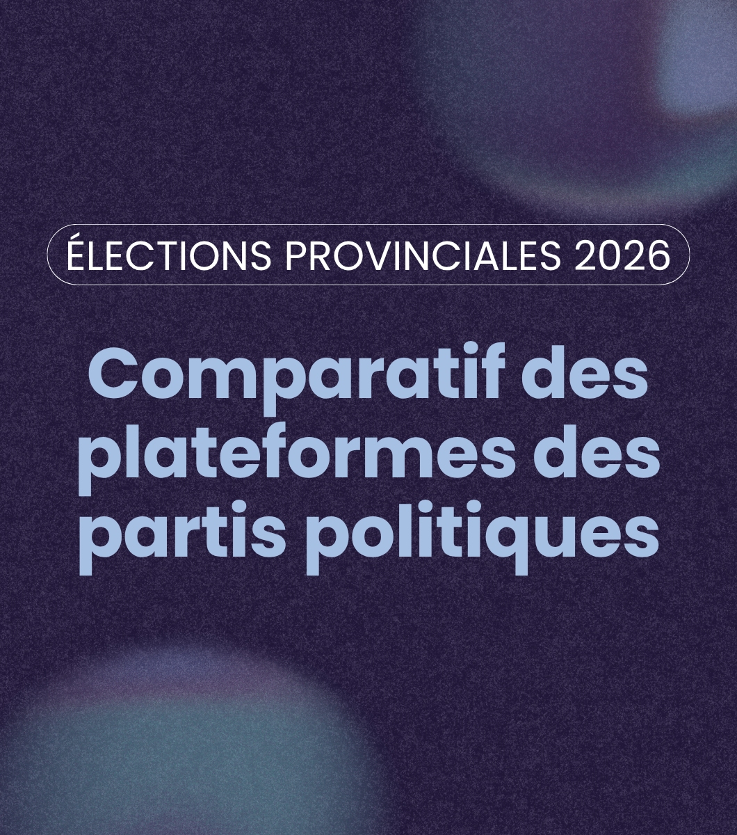 Comparatif des plateformes des partis politiques